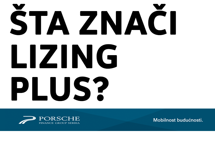 Šta znači Lizing Plus?